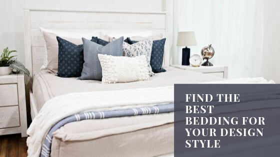 
      Find The Best Bedding For Your Design Style
    