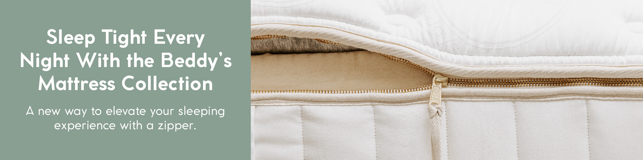 a page banner advertising the Beddys mattress collection and how it will elevate your sleeping experience.