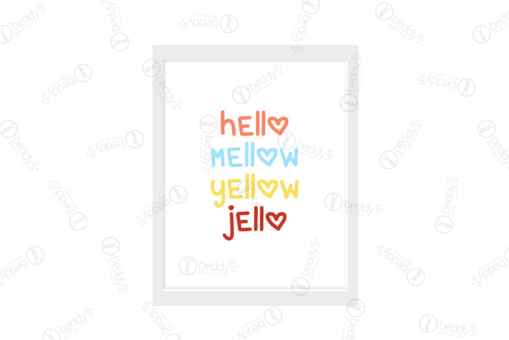 Graphic colorful lettering that states "hello, mellow, yellow, jello" with hearts instead of the "o&